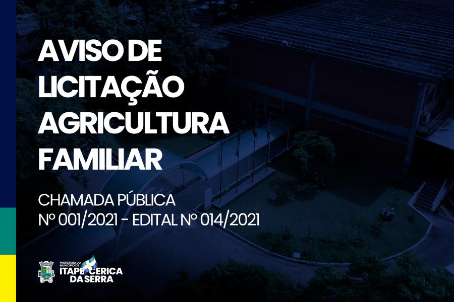 “AVISO DE LICITAÇÃO – AGRICULTURA FAMILIAR”