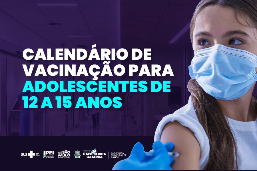 Itapecerica da Serra divulga calendário de vacinação para adolescentes de 12 a 15 anos