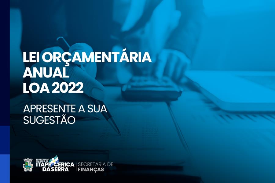Planejamento Orçamentário 2022: Apresente a sua sugestão