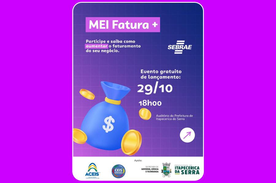 Microempreendedores terão nova oportunidade de crescimento com o lançamento do “MEI Fatura+”