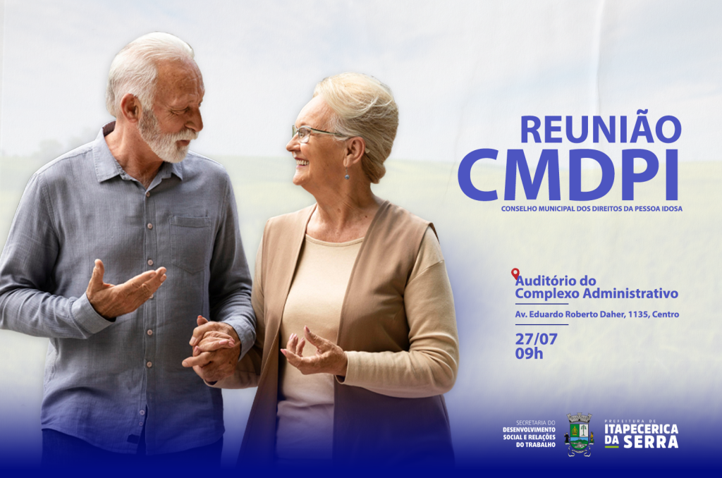 Reunião do Conselho Municipal dos Direitos da Pessoa Idosa - CMDPI
