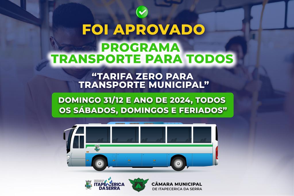 "Transporte Para Todos" vai oferecer ônibus gratuito na cidade aos finais de semana e feriados
