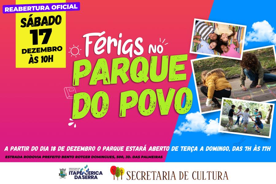 Venha prestigiar a grande reabertura do Parque do Povo