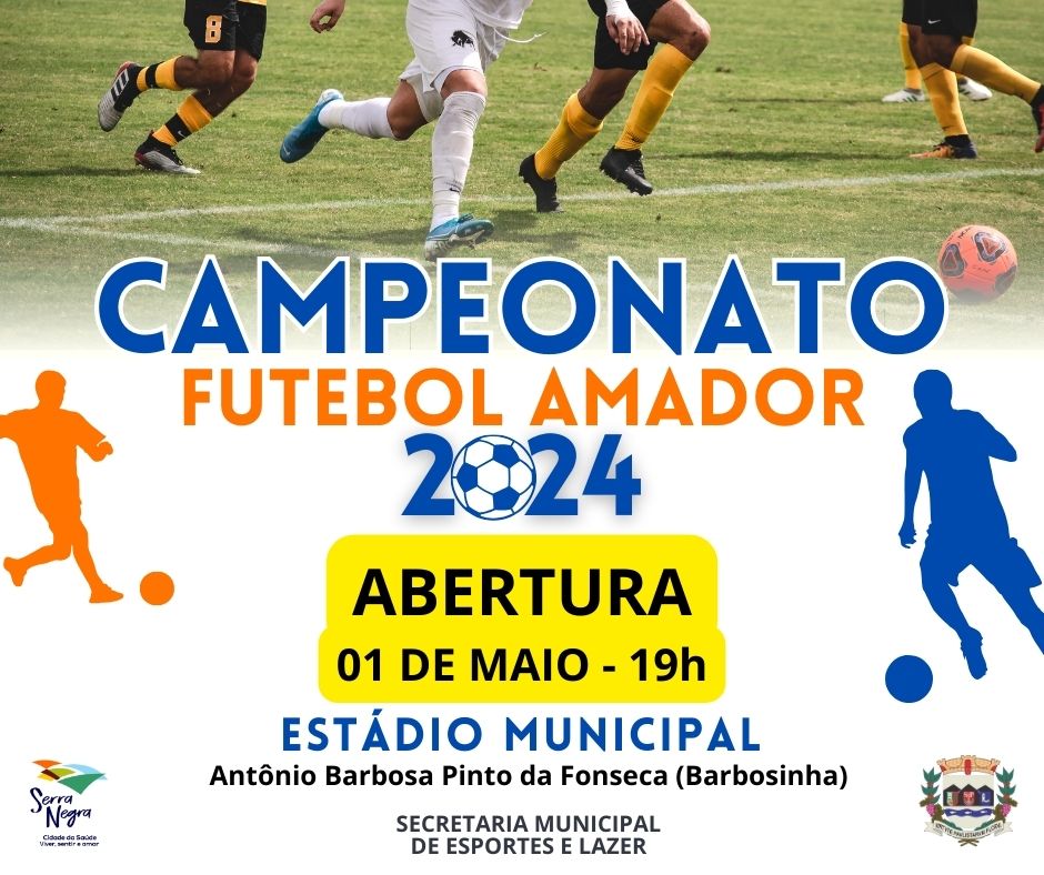 30-04-2024 Campeonato de Futebol Amador
