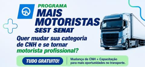 Programa do Sest Senat oferece troca gratuita de categoria da CNH