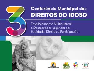 018_240_III-Conf-Mun-Direitos-do-Idoso_ARTES-DIGITAIS_site