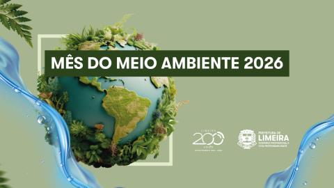 Limeira lança programação do Mês do Meio Ambiente 2026