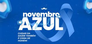 Novembro Azul: unidades de saúde promovem ações preventivas contra o câncer de próstata