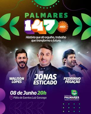 ALÔ, PALMARES! 🚨Pode preparar o look e aquecer o coração, porque a festa dos 147 anos da nossa