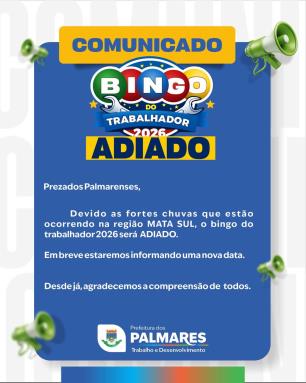 Em razão das fortes chuvas na região da Mata Sul, o Bingo do Trabalhador 2026 foi adiado.A decis