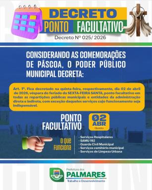 ⚠️COMUNICADO!Foi decretado ponto facultativo na quinta-feira, dia 02 de abril, nas repartições p