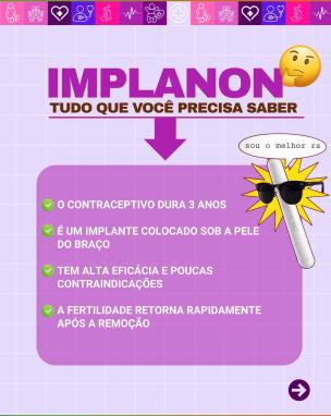 IMPLANON- MAIS ACESSO, MAIS AUTONOMIA, MAIS SAÚDE!🫶🏻O método contraceptivo Implanon estará dis (1)