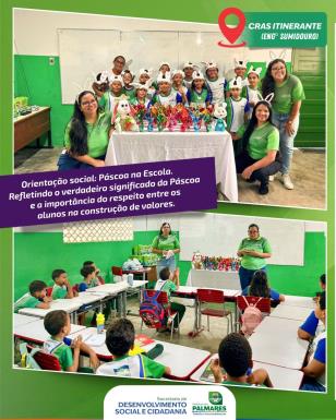 CRAS ITINERANTE 🐰✨Orientação social- Páscoa na escola, refletindo o verdadeiro significado dess