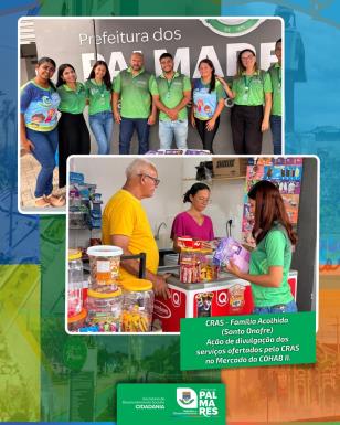 O CRAS – Família Acolhida (Santo Onofre) realizou uma importante ação de divulgação dos serviços