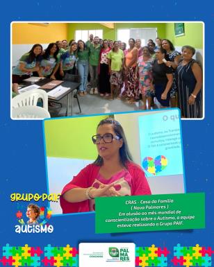 CRAS – Casa da Família (Nova Palmares) 💚Em alusão ao mês mundial de conscientização sobre o aut