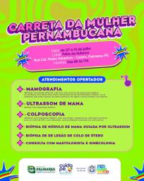 Atenção, mulheres de Palmares! 💜De 07 a 14 de julho, a Carreta da Mulher Pernambucana estará no