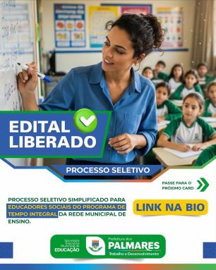 📝 Inscrições abertas! A Prefeitura Municipal dos Palmares por meio da Secretaria Municipal de E