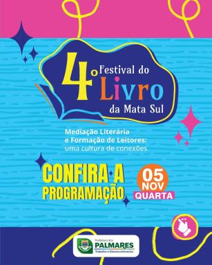 Terceiro dia do Festival do Livro chegando com tudo!Tem leitura, apresentações culturais e músic