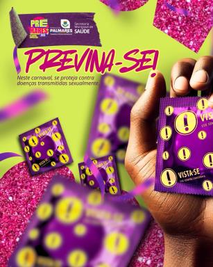 🎭 No Carnaval, a diversão é garantida, mas a prevenção não pode ficar de fora!Use preservativo