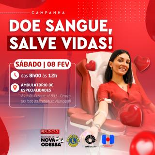 Doe Sangue Doe Vida - Campanha Doação Sanghe Lions PMNO Hemocentro 2025-02-08