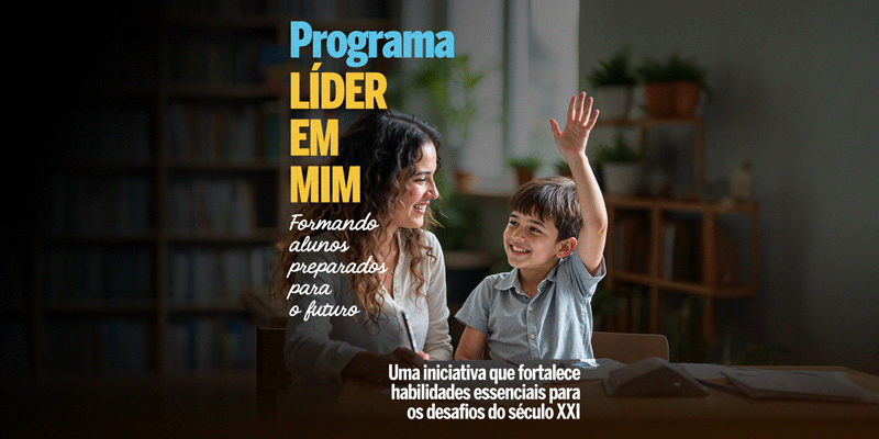 Secretaria de Educação implanta Programa Líder em Mim no Ensino Fundamental I