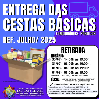 ENTREGA DAS CESTAS BÁSICAS - REFERENTE A JULHO