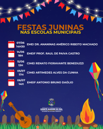Festas Juninas das Escolas Municipais