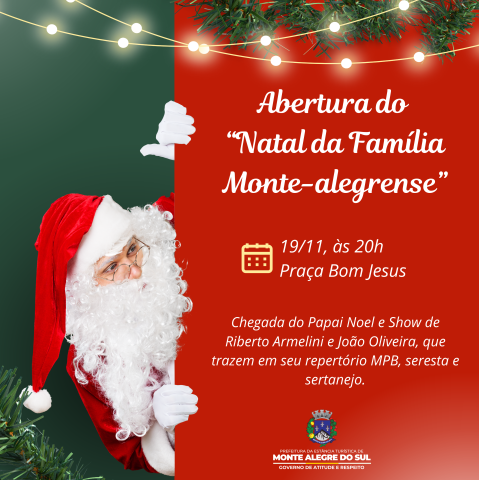 Abertura do “Natal da Família Monte-alegrense” acontece no dia 19 de novembro