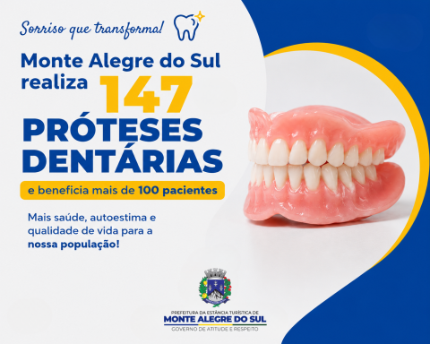 Monte Alegre do Sul realiza 147 próteses dentárias e beneficia mais de 100 pacientes