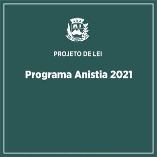 Projeto de Lei_Programa de Anistia 2021