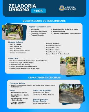 Veja onde as equipes dos departamentos de Obras e de Meio Ambiente estão nesta segunda-feira, 11.
