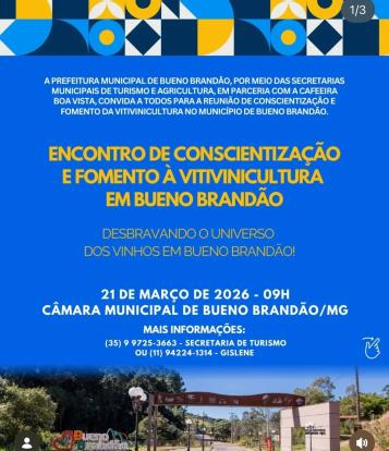 ENCONTRO DE CONSCIENTIZAÇÃO E FOMENTO À VITIVINICULTURA EM BUENO BRANDÃO