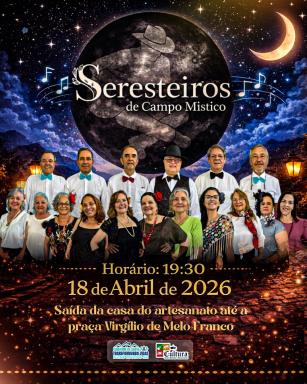 Noite de Encanto com os Seresteiros de Campo Místico