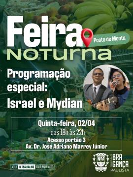Israel e Mydian se apresentam na Feira Noturna do Posto de Monta nesta quinta-feira (02/04)