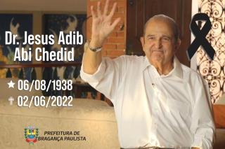 02.06.2022 Falecimento Prefeito Jesus Chedid
