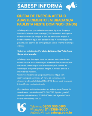 Sabesp informa -  Queda de energia afeta o abastecimento em Bragança Paulista neste domingo (03/05)