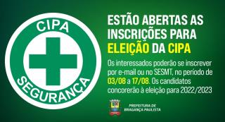 Estão abertas as inscrições para eleição da CIPA