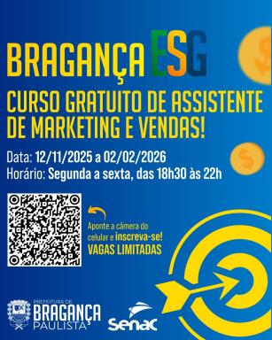 Prefeitura de Bragança Paulista e SENAC Abrem Inscrições para o Curso de Assistente de Marketing e Vendas