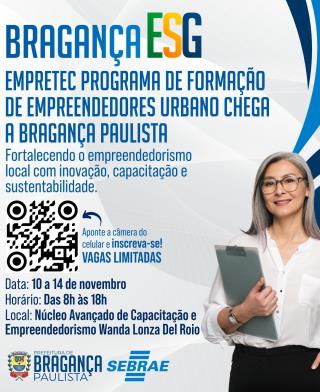 Prefeitura de Bragança Paulista e Sebrae promovem Seminário Empretec Urbano para fortalecer o empreendedorismo local