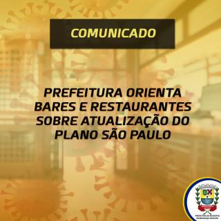 COMUNICADO ORIENTA BARES E RESTAURANTES SOBRE ATUALIZAÇÃO PLANO SÃO PAULO