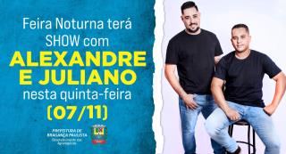 Feira Noturna no Posto de Monta terá show de Alexandre e Juliano nesta quinta-feira 0711