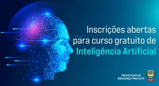 Inscrições abertas para curso gratuito de Inteligência Artificial