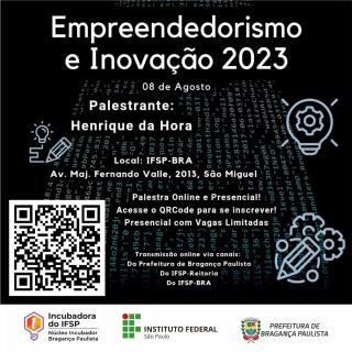 07.07.2023 Prefeitura e IFSP realizam palestra sobre Empreendedorismo e Inovação