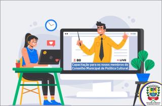 Capacitação para novos membros do Conselho Municipal de Política Cultural