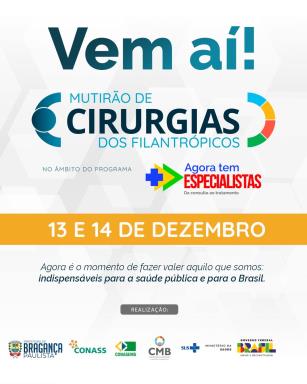 Santa Casa participa do Mutirão de Cirurgias para atender pacientes bragantinos