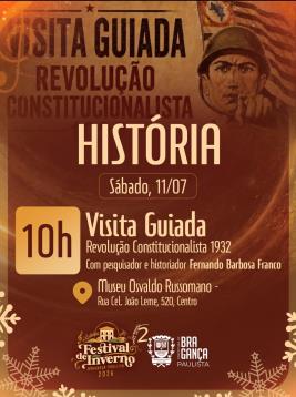 Museu Osvaldo Russomano sedia visita guiada e exposição especial sobre a Revolução Constitucionalista de 1932 neste sábado (11)