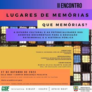 Inscrições abertas para o “II Encontro Lugares de Memória que memórias”