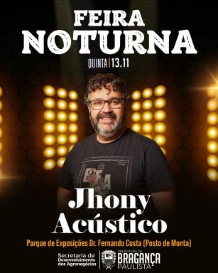 Feira Noturna terá show com o cantor Jhony Acústico nesta quinta-feira (13/11)
