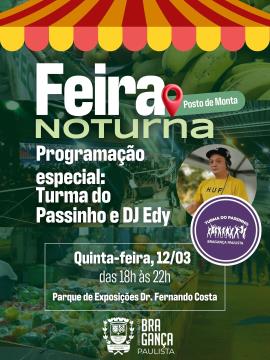 Turma do Passinho e DJ Edy animam a Feira Noturna do Posto de Monta nesta quinta-feira (12)