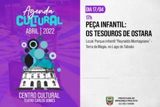 12.04.2022 Musical infantil “Os Tesouros de Ostara” acontece na Terra da Magia no dia 17 de abril